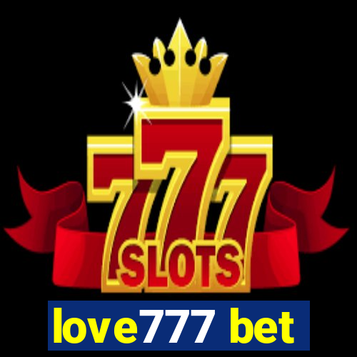 love777 bet